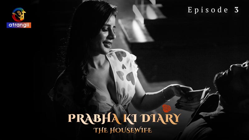 Prabha Ki Diary (The House Wife) | Season 01 | Episode 03